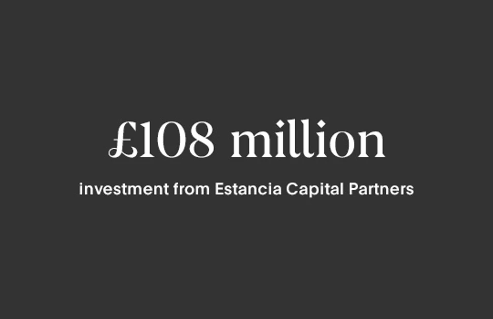 Flagstone receives £108 million investment from Estancia Capital Partners